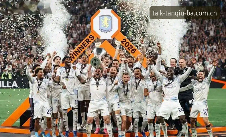tanqiuba入口 欧联杯决赛维拉3-0完胜弗赖堡,埃梅里五冠传奇全解析